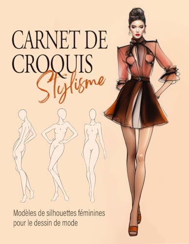 Blanco Carnet de Croquis de Stylisme: 240 grands modèles de silhouettes féminines avec des lignes fines pour dessiner facilement vos styles de dessin de mode (Siena Design)