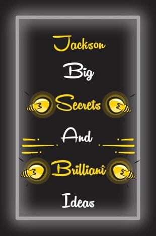 ART Jackson Big secrets and brilliant ideas: Personalized Notebook Journal With Name For Jackson