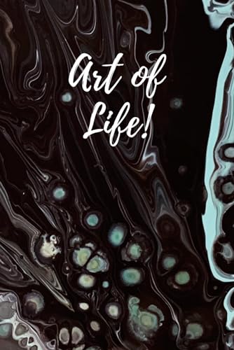 Of Life" Paint Artsy Colorful Abstract Composition: Checkered Notebook, Cool, Paint, Inspirational Sentence, Liquid Ink Design, Acrylic Textured, Oil Painting, Black