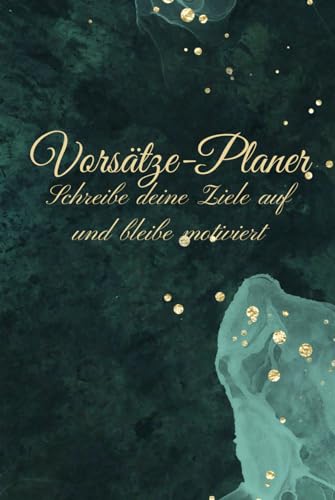 Weber Vorsätze-Planer Schreibe deine Ziele auf und bleibe motiviert: Onlinebestellung, Linierts Notizbuch, Tagebuch zum Schreiben, Geschenkplaner, 120 Seiten, 6"x9