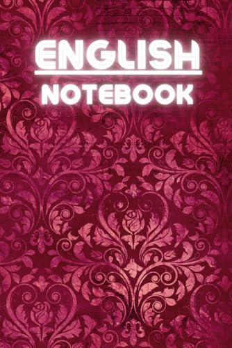 ART English Notebook: English Notebook: College Ruled Paper Notebook, English notebook with a nice cover, 120 Pages 6x9, Lines