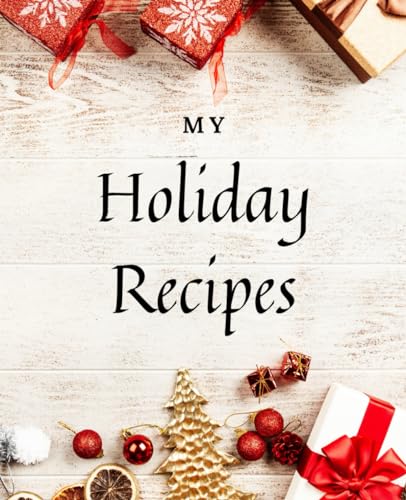 Tiger, Da My Holiday Recipes