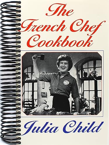 The French Chef Cookbook