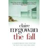 [(The Fall)] [ By (author) Claire McGowan ] [August, 2012]