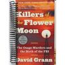 Killers of the Flower Moon: The Osage Murders and the Birth of the FBI