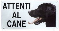 Record TARGA ATTENTI AL CANE LABRADOR CARTELLO IN METALLO