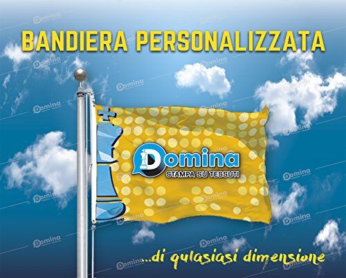 Domina Bandiera personalizzata 150x100 cm in tessuto nautico antivento, bandiera personalizzabile 150x100 lavabile,bandiera da personalizzare 150x100 con cordino,cucitura perimetrale e fettuccia di rinforzo