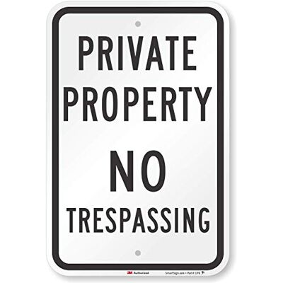 SmartSign Security Sign, Legend "private PROPERTY – no Trespassing", nero su bianco, 18" x 12", Black on White, 1 SmartSign Security Sign, Legend "private PROPERTY – no Trespassing", nero su bianco, 18" x 12", Black on White, 1