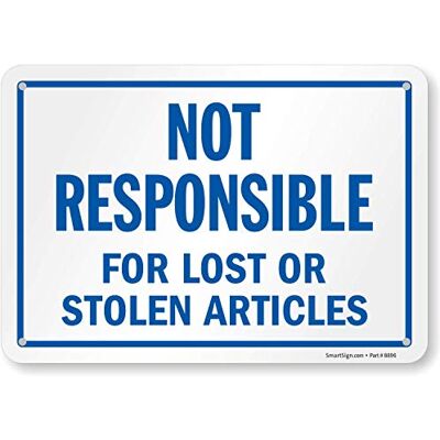 SmartSign Cartello in plastica, con scritta in lingua inglese "Not Responsible for Lost or Stolen Articles", 17,8 cm di altezza x 25,4 cm di larghezza, nero/blu su bianco SmartSign Cartello in plastica, con scritta in lingua inglese "Not Responsible for Lost or Stolen Articles", 17,8 cm di altezza x 25,4 cm di larghezza, nero/blu su bianco