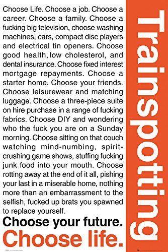 GB eye AMBROSIANA  Ltd, Trainspotting, Quotes 1, Maxi Poster, 61 x 91,5 cm