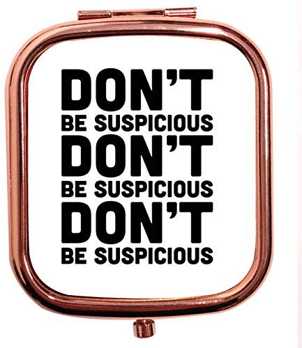 Creative Specchio quadrato quadrato con scritta"Don't be Suspicious in bold