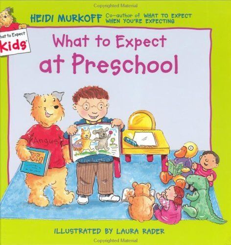 What to Expect at Preschool (What to expect kids) by Heidi Eisenberg Murkoff (24-Jul-2001) Paperback