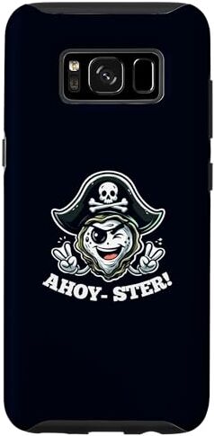 Seafood Lover Gift Pirate Party Shirts Custodia per Galaxy S8 Ahoy-Ster! Divertente gioco di parole di ostriche pirata marinaio scherzo