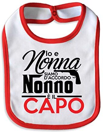 Babloo Bavetto Bavaglino Bambino Idea Regalo Festa dei Nonni Il Capo Small Nonno e' il Capo Rosso