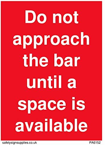 Viking Confezione da 5 – Cartello con scritta in inglese "Do not approach the bar until a space is available", 75 x 100 mm, formato A7P