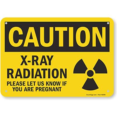 SmartSign -PL-10 "Caution Radiazione a raggi X, Please Let Us Know If You Are Ingnant" 17,8 x 25,4 cm, plastica nera su giallo SmartSign -PL-10 "Caution Radiazione a raggi X, Please Let Us Know If You Are Ingnant" 17,8 x 25,4 cm, plastica nera su giallo