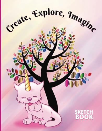 Luicita, Maria Sketchbook: CatUcorn Create, Explore, Imagine: Blank Sketchbook for Drawing, Sketching, and Crayon Coloring, Perfect for Girls Ages 4-6, 100 Pages, 7.5"x9.25