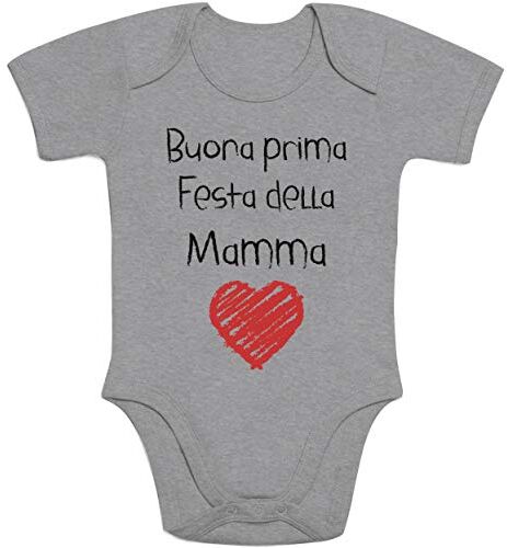 Shirtgeil Body neonato manica corta Idee Regalo Buona Prima Festa della Mamma regali 6-12 Mesi Grigio