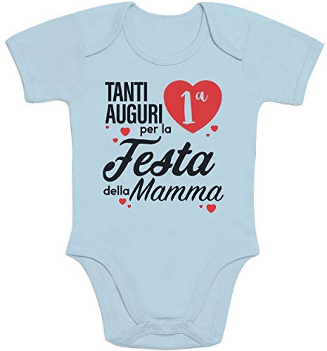 Shirtgeil Body neonato manica corta Buona Prima Festa della Mamma Idee Regalo Mamma 0-3 Mesi Celeste