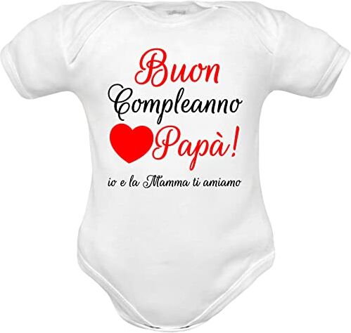 corredino neonato Body e tutine neonato divertenti compleanno papà e mamma zia zio nonno nonna padrino madrina manica lunga, corta e canotta (Body compleanno papà cotone manica corta, 12-18 mesi)