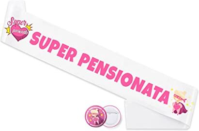 KEÏNELS Fascia Pensione Donna Fucsia con Spilla Originale Super Pensionata Idea Regalo Pensionamento Divertente Regalo per Pensione Donna Gadget Addobbi Decorazioni Festa di Pensione Spilla Inclusa