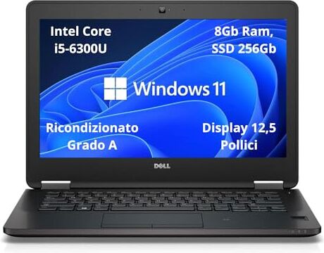 Generic Notebook Dell Latitude E7270 12,5 Pollici, Pc Computer Portatile Ricondizionato Intel Core i5-6300U, 8Gb Ram SSD 256Gb, Windows 11 Pro