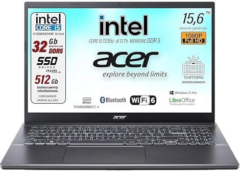 Acer , Pc portatile notebook, Core i5 13Th 10 Core, fino a 4,6 Ghz, Ram 32 Gb DDR5, SSD PCI 512 Gb, Display 15,6" FHD, Win 11 Pro, Tastiera retroilluminata, Preconfigurato, garanzia Italia