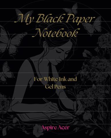 Acer Black Paper Notebook: For White Ink and Gel Pens