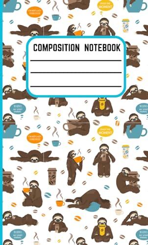 JIN, SEELRO composition notebook: A cute sloth with coffee, brown