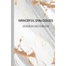 Golding, Kimesha  M-G Graceful Dialogues: Sermon Notebook