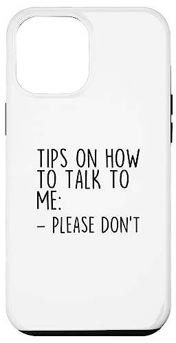 Tips On How To Talk To Me Please Don't Awkward Custodia per iPhone 14 Plus Suggerimenti su come parlarmi per favore non divertente imbarazzante