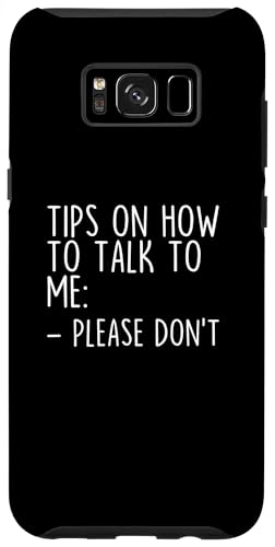 Tips On How To Talk To Me Please Don't Awkward Custodia per Galaxy S8+ Suggerimenti su come parlarmi per favore non divertente imbarazzante