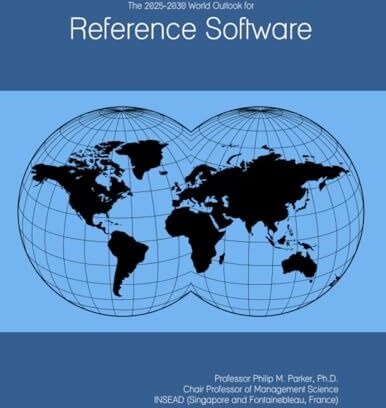 Parker The 2025-2030 World Outlook for Reference Software