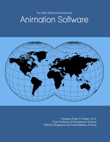 Parker The 2025-2030 World Outlook for Animation Software