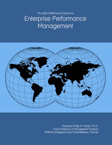 Parker The 2025-2030 World Outlook for Enterprise Performance Management