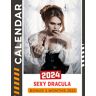 Tate, Rebekah Sexy Dracula Calendar 2024: Great Gift For Sexy Dracula, Beloved Fan and Collectors, Kalendar, Calendrier
