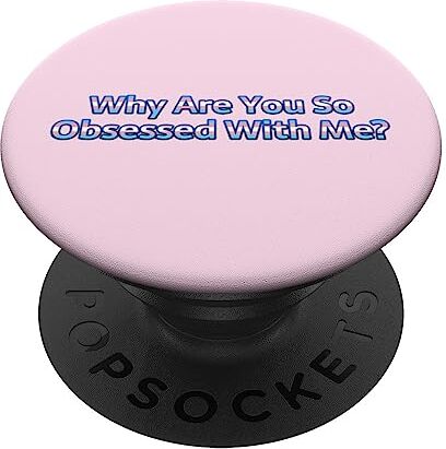 Phoenix Why Are You So Obsessed With Me? Cute Trans Pride Queer PopSockets PopGrip Intercambiabile