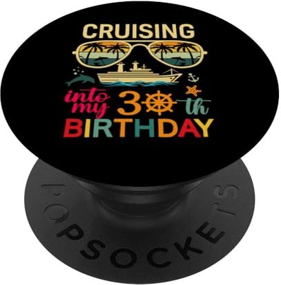 Mitac In crociera verso il mio trentesimo compleanno Compleanno in PopSockets PopGrip Intercambiabile