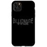 Detti dei milionari e del futuro miliardario Custodia per iPhone 11 Pro Max Billionaire In The Making Miliardario Ricchi Hustlers