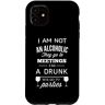 I Am Not An Alcoholic Custodia per iPhone 11 Divertente amante del vino Non sono un alcolista