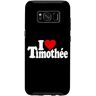 I LOVE TIMOTHEE HEART NAME TEES Custodia per Galaxy S8 I LOVE HEART TIMOTHEE TIM TIMOTHY NOME SU UN TEE