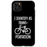 Funny Bicycle Identify as a Bike Transportation Custodia per iPhone 11 Pro Max Bicicletta divertente identificarsi come un trasporto in bicicletta