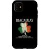 #MacAulay Custodia per iPhone 11 MacAulay cognome famiglia Irlanda Casa irlandese di imbrogli