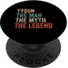 Tyson the man the myth the legend PopSockets PopGrip Intercambiabile