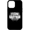 Proud Kauffman Family Member Co Custodia per iPhone 15 Pro Max Team Kauffman Orgoglioso membro della famiglia Kauffman