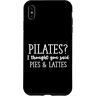 Tee Custodia per iPhone XS Max Pilates? Pensavo che avessi detto torte e latte macchiato, divertente