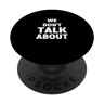 We Dont Talk About Non parliamo di stampa PopSockets PopGrip Intercambiabile