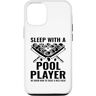 Billiard Pool Player Gifts Custodia per iPhone 13 Dormire con un giocatore di biliardo Sappiamo come trattare un bel rack