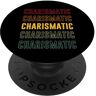 Charismatic Apparel Orgoglio Carismatico, Carismatico PopSockets PopGrip Intercambiabile