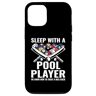 Billiard Pool Player Gifts Custodia per iPhone 13 Dormire con un giocatore di biliardo Sappiamo come trattare un bel rack